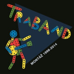 Montáž 1996-2014 - Traband
