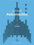 Astronautilia (svazek I.) - Jan Křesadlo