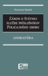 Zákon štátnej službe príslušníkov policajného zboru