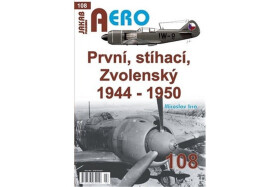 AERO 108 První, stíhací, Zvolenský 1944-1950 - Miroslav Irra