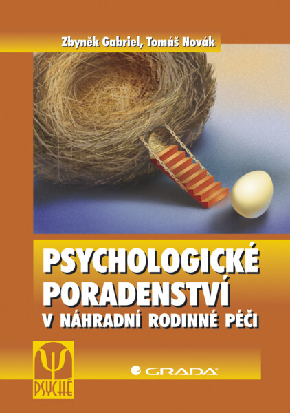 Psychologické poradenství v náhradní rodinné péči - Tomáš Novák
