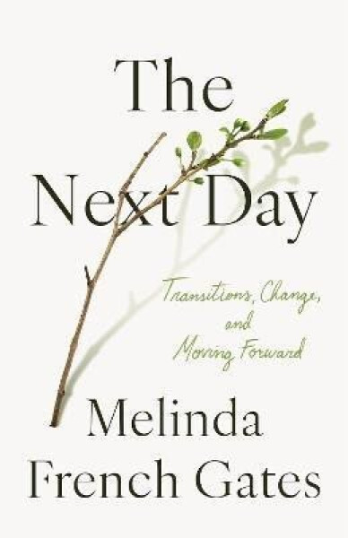 Next Day - Melinda Gates