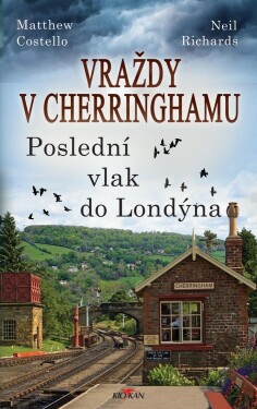 Vraždy Cherringhamu Poslední vlak do Londýna