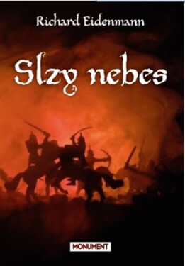 Slzy nebes Eidenmann Richard