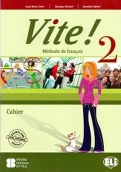 Vite! 2 Cahier + Audio CD - Anna Maria Crimi