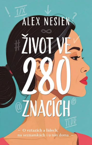 Život ve 280 znacích - Nesien Alex