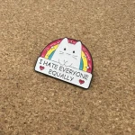 Pinarna.cz Kočička s duhou - I hate everyone equally / Nenávidím všechny stejně