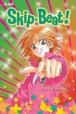 Skip*Beat!, (3-in-1 Edition), Vol. 10: Includes vols. 28, 29 30 - Yoshiki Nakamura