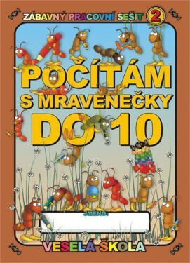 Počítám mravenečky do 10 Jan Mihálik