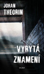 Vyrytá znamení (poškozená) - Johan Theorin