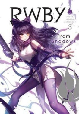 RWBY: Official Manga Anthology, Vol. 3: From Shadows - Teeth Productions Rooster