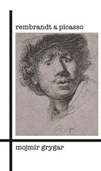 Rembrandt Picasso