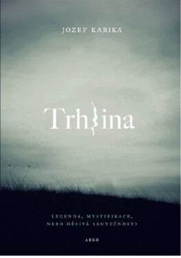 Trhlina - Jozef Karika