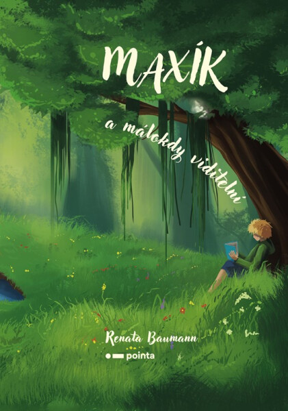 Maxík a málokdy viditelní - Renata Baumann