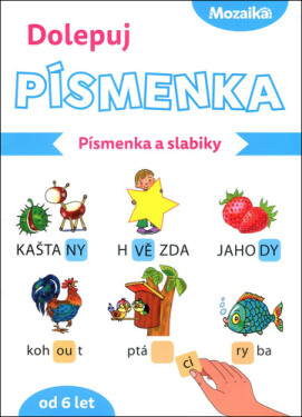 Dolepuj písmenka Písmenka a slabiky