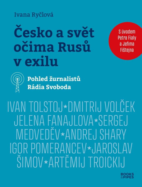 Česko a svět očima Rusů v exilu - Ivana Ryčlová