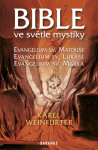 Bible ve světle mystiky - Karel Weinfurter