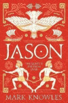 Jason (Blades of Bronze 2) - Mark Knowles