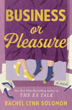 Business or Pleasure Rachel Lynn Solomon
