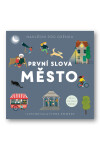 První slova Město