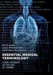 Essential Medical Terminology - Petr Honč, Kristina Hellerová, Jana Přívratská
