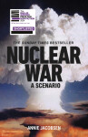 Nuclear War: Scenario Annie Jacobsen