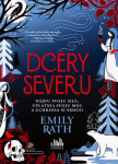 Dcéry severu - Emily Rath