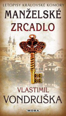 Manželské zrcadlo - Vlastimil Vondruška