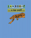 A pak uvidíš... - Jan Boháč