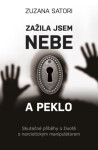 Zažila jsem nebe a peklo - Zuzana Satori - e-kniha