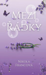 Mezi řádky - Nikola Francová