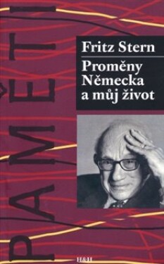 Proměny Německa můj život Fritz Stern