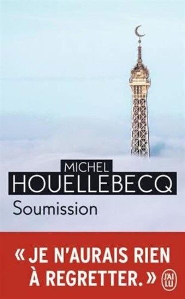 Soumission, 1. vydání - Michel Houellebecq