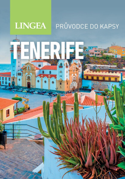 Tenerife - 2. vydání - kolektiv autorů