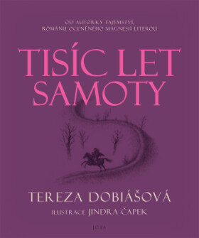 Tisíc let samoty - Tereza Dobiášová - e-kniha