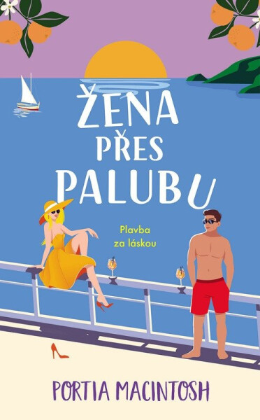 Žena přes palubu - Portia MacIntosh