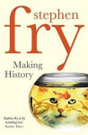 Making History - Stephen Fry