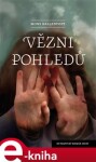 Vězni pohledů