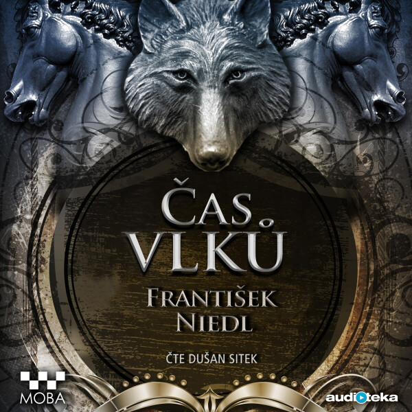 Čas vlků - František Niedl - audiokniha