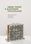 Dějiny české a slovenské psychologie - Simona Hoskovcová