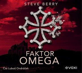 Faktor Omega Luboš Ondráček) Steve Berry