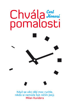 Chvála pomalosti - Honoré Carl