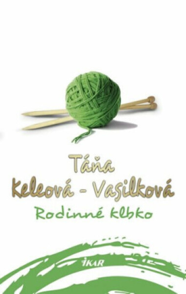 Rodinné klbko Keleová-Vasilková Táňa