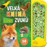 Velká kniha zvuků lese