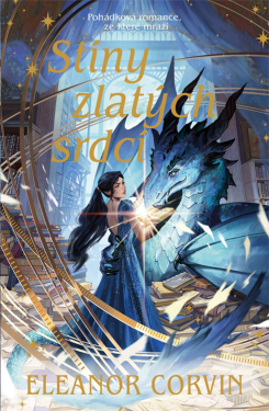 Stíny zlatých srdcí - Eleanor Corvin