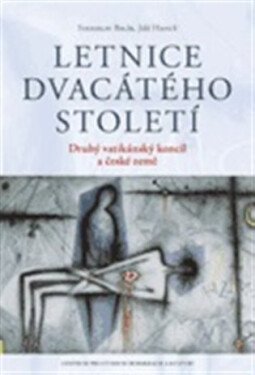 Letnice dvacátého století - Stanislav Balík
