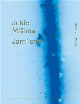 Jarní sníh - Jukio Mišima