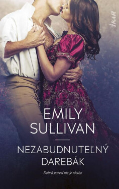Nezabudnuteľný darebák - Emily Sullivan