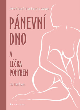 Pánevní dno léčba pohybem