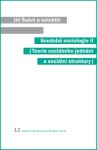 Soudobá sociologie II. - Jiří Šubrt - e-kniha